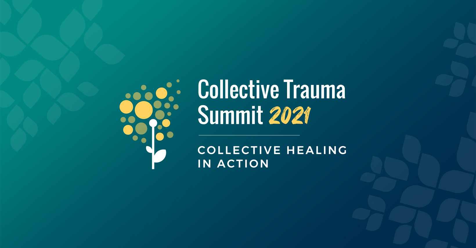 Collective Trauma Summit 2021