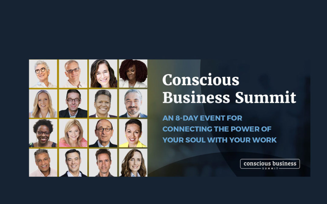 Conscious Business Summit 2022